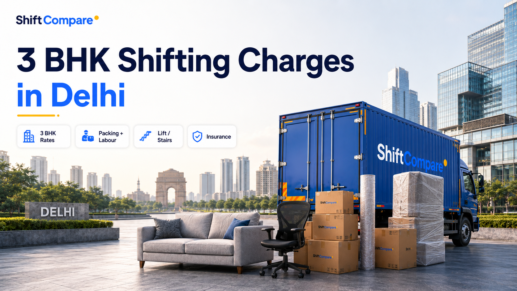 3 BHK shifting charges in Delhi by goods volume, packing and high-rise access